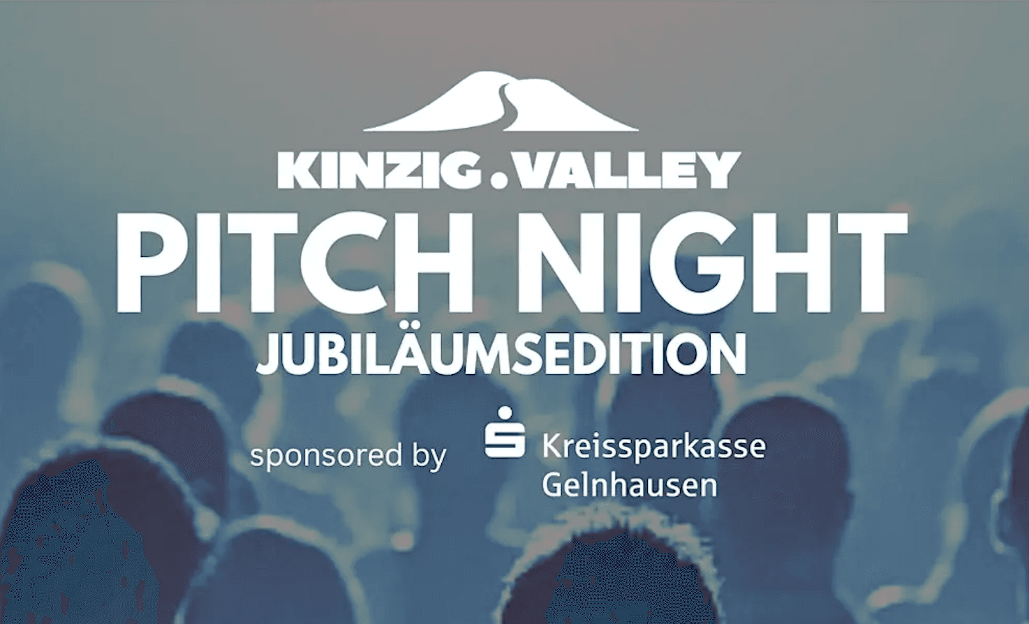 KINZIG.VALLEY Pitch Night X sponsored by Kreissparkasse Gelnhausen
